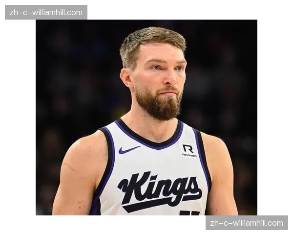 国王萨博尼斯半月板手术 进攻轴心赛季报销轮换体系面临重构